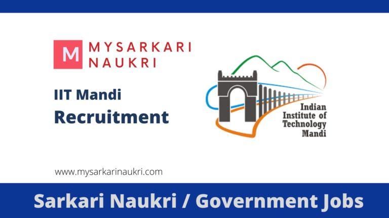 IIT Mandi Recruitment 2023 Indian Institute of Technology Mandi Jobs