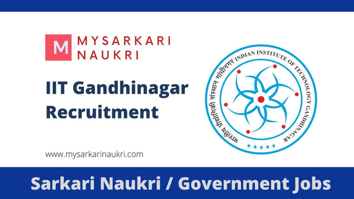 IIT Gandhinagar Recruitment 2023 Indian Institute of Technology Gandhinagar Jobs