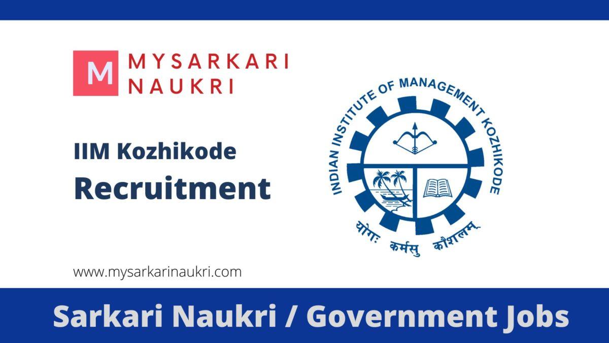 IIM Kozhikode Recruitment 2023 Indian Institute of Management Kozhikode Jobs