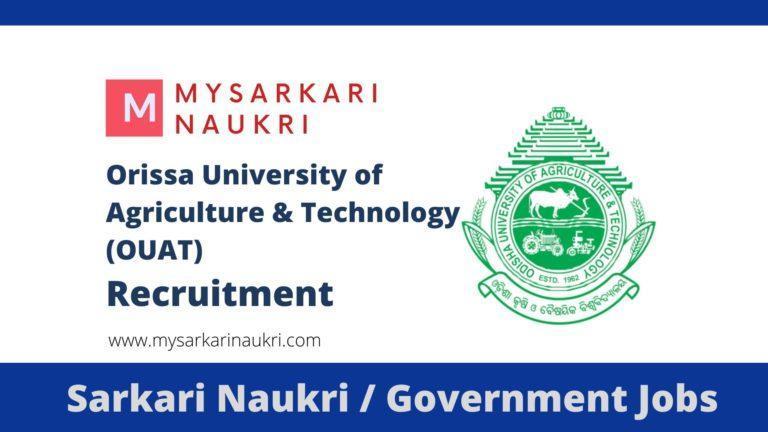 OUAT Recruitment 2023 Orissa University of Agriculture & Technology Jobs