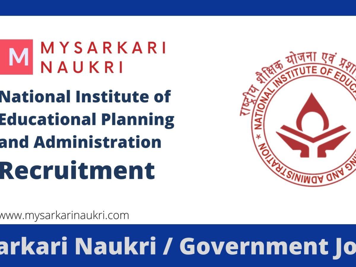 National University of Educational Planning and Administration (NIEPA) Recruitment