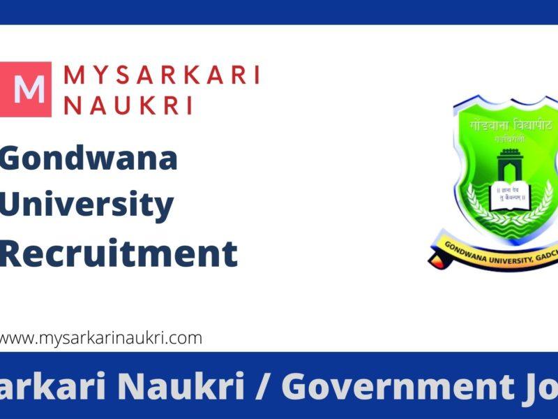 Gondwana University Recruitment 2023