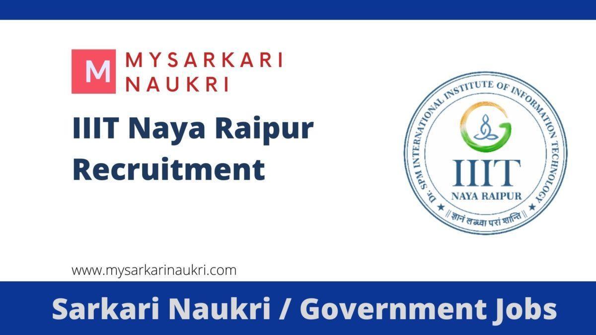 IIIT Naya Raipur Recruitment International Institute of Information Technology Naya Raipur