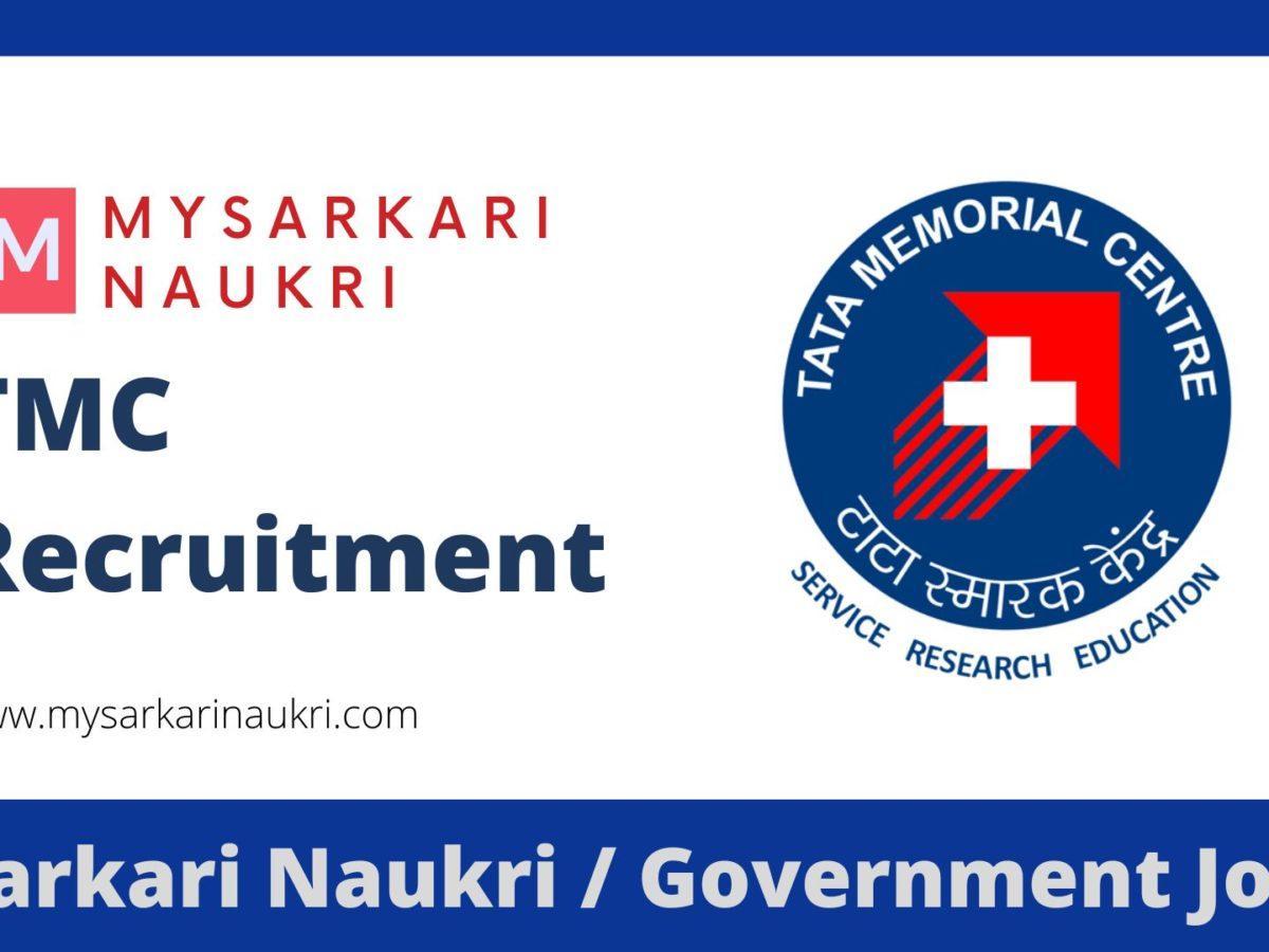 TMC Recruitment 2023 Tata Memorial Centre Jobs