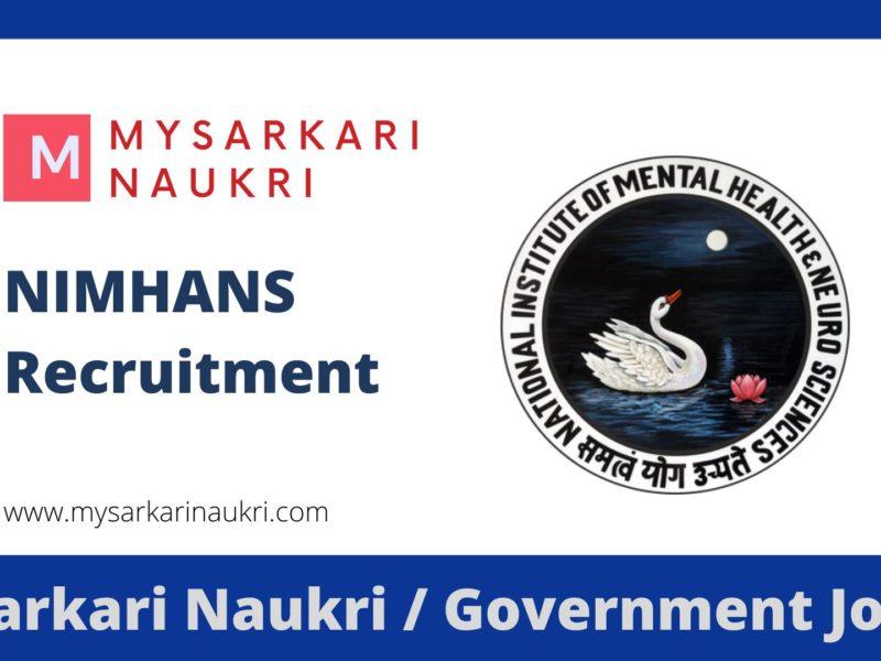 NIMHANS Recruitment 2023 National Institute of Mental Health and Neuro Sciences