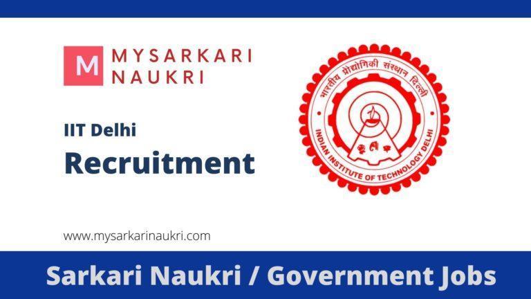IIT Delhi Recruitment 2023 Indian Institute of Technology Delhi Jobs