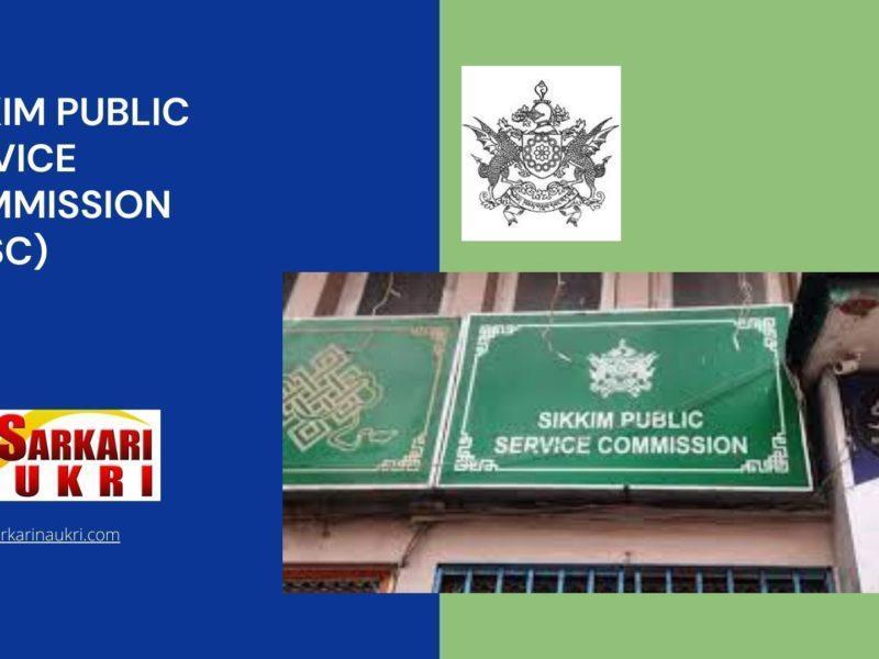 Sikkim Public Service Commission (SPSC) Recruitment