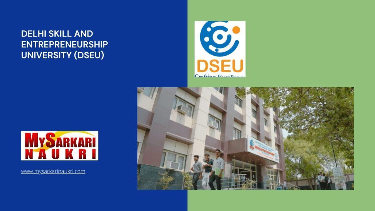 Delhi Skill and Entrepreneurship University (DSEU) Recruitment