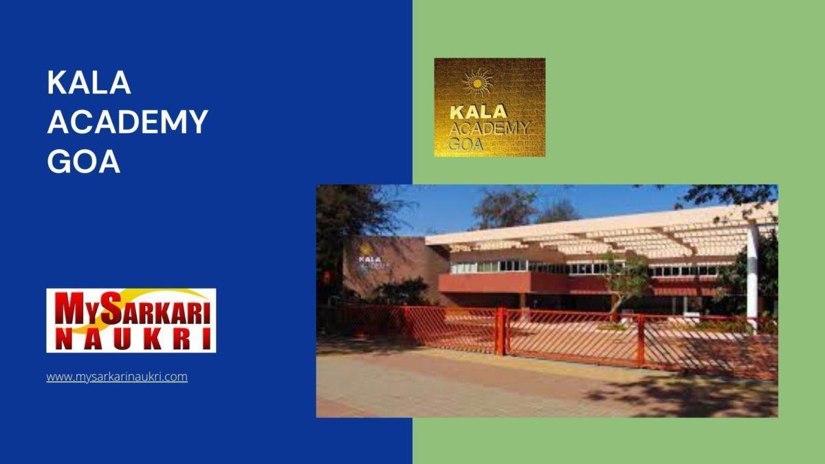 Kala Academy Goa Recruitment