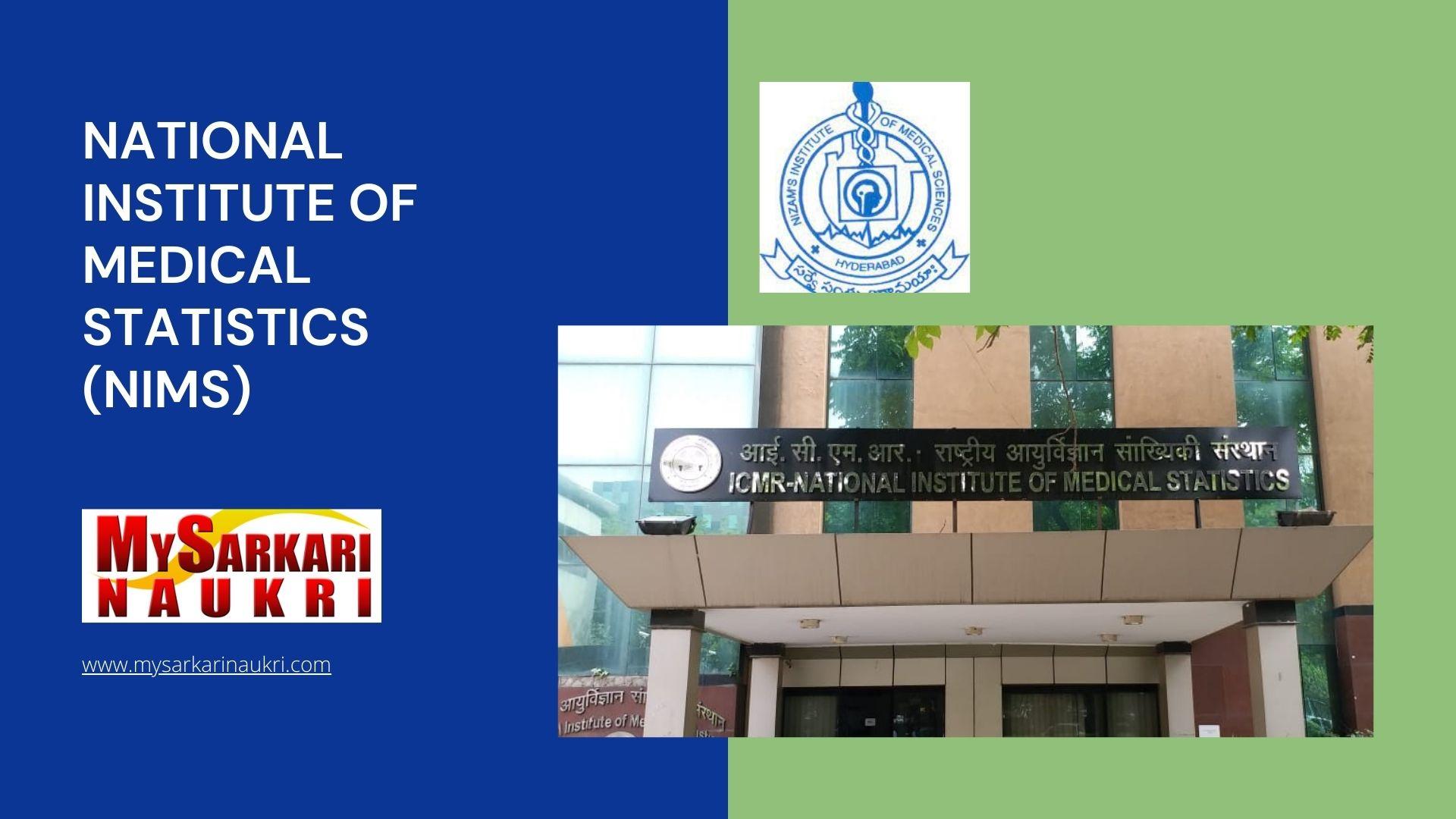 National Institute of Medical Statistics (NIMS) Recruitment