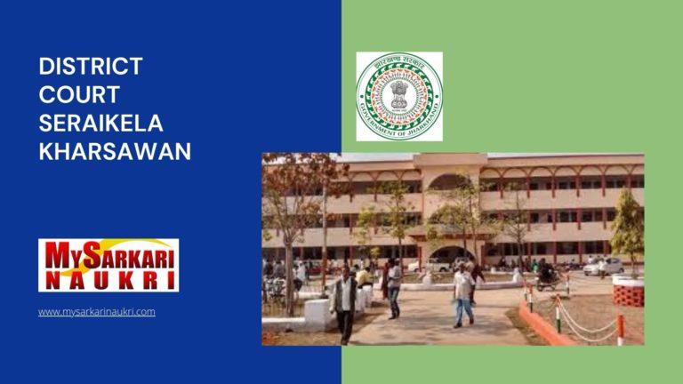 District Court Seraikela Kharsawan Recruitment