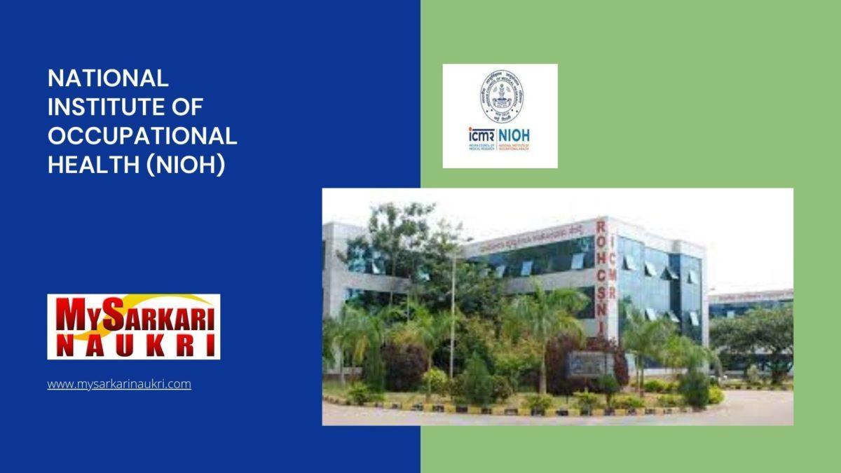 National Institute Of Occupational Health (NIOH) Recruitment