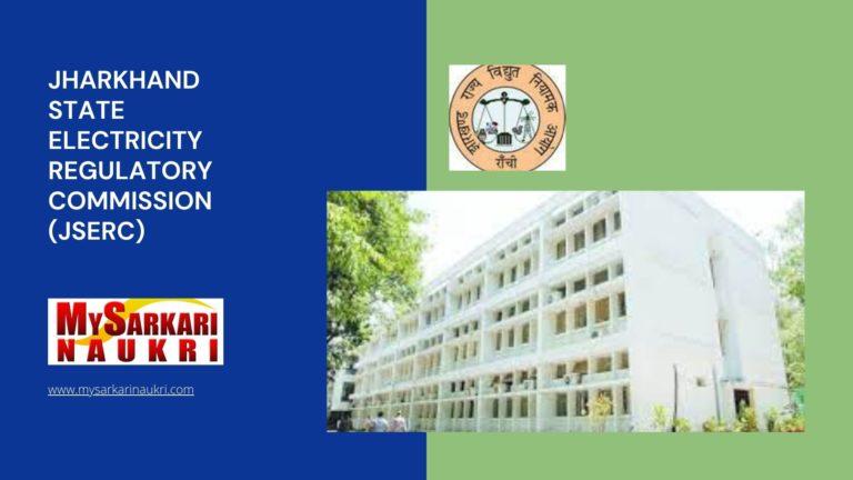 Jharkhand State Electricity Regulatory Commission (JSERC) Recruitment