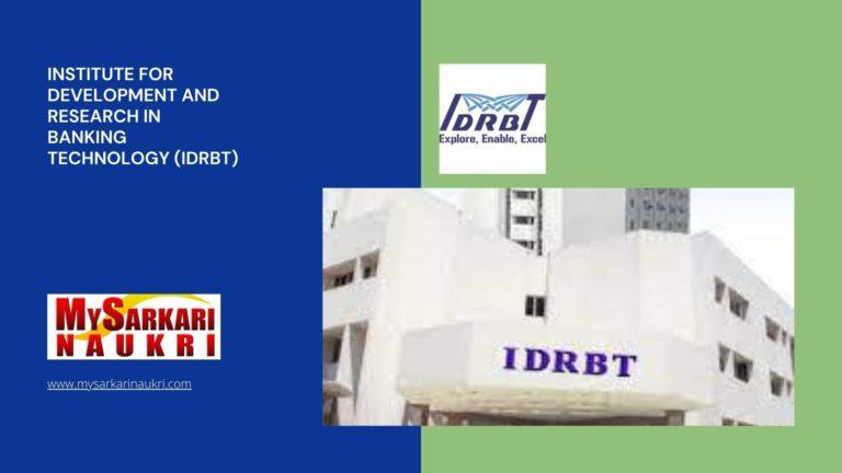 Institute for Development and Research in Banking Technology (IDRBT) Recruitment