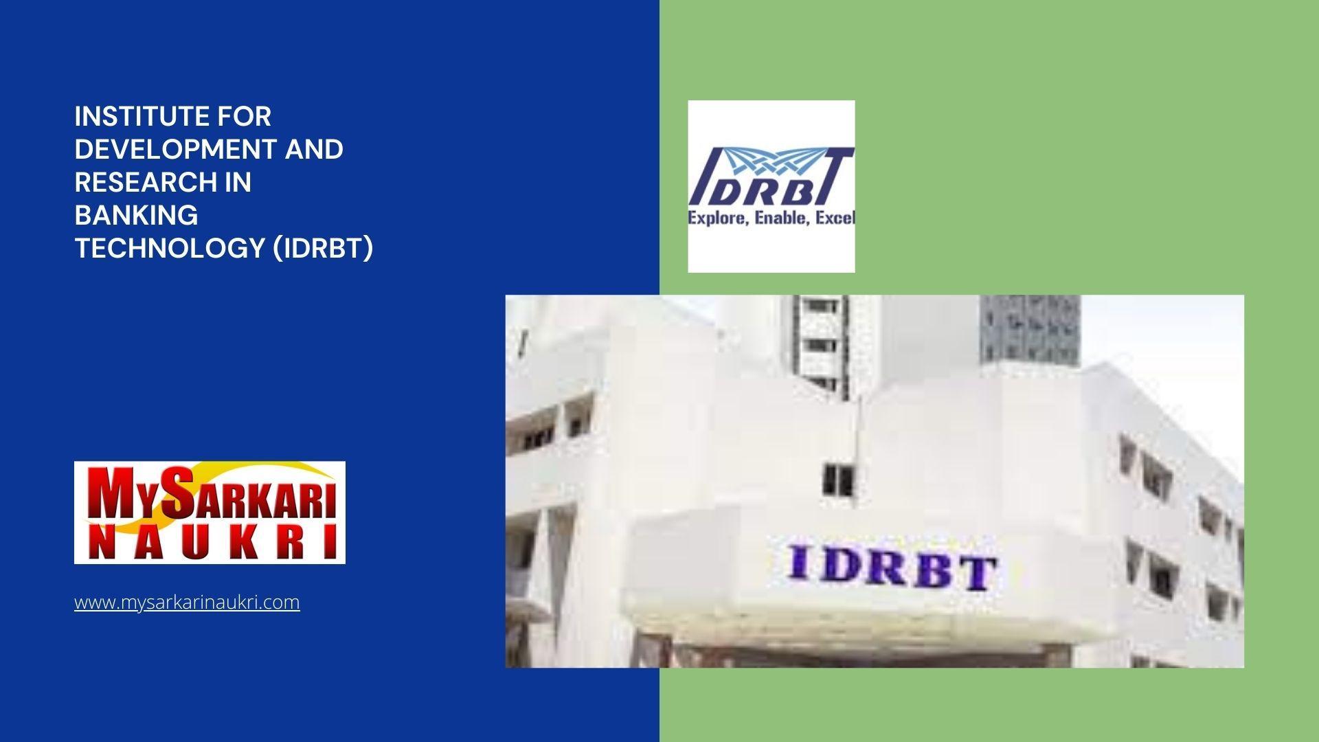 Institute for Development and Research in Banking Technology (IDRBT) Recruitment