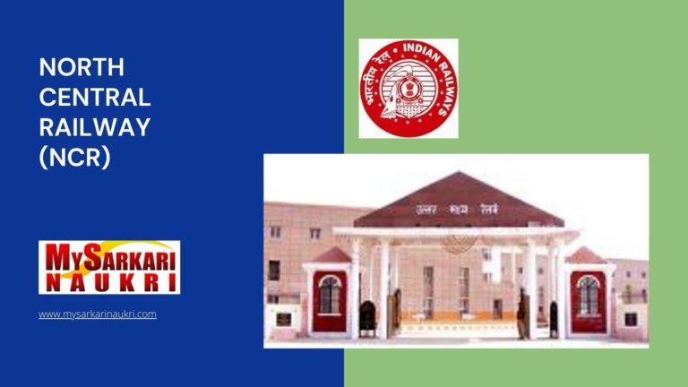 North Central Railway (NCR) Recruitment