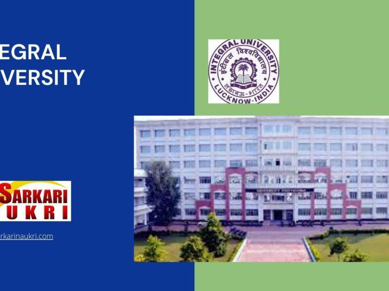 Integral University Recruitment