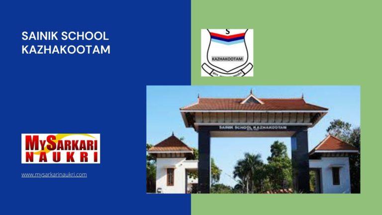 Sainik School Kazhakootam Recruitment