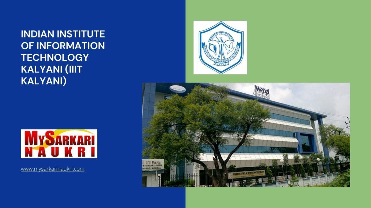 Indian Institute of Information Technology Kalyani (IIIT Kalyani) Recruitment