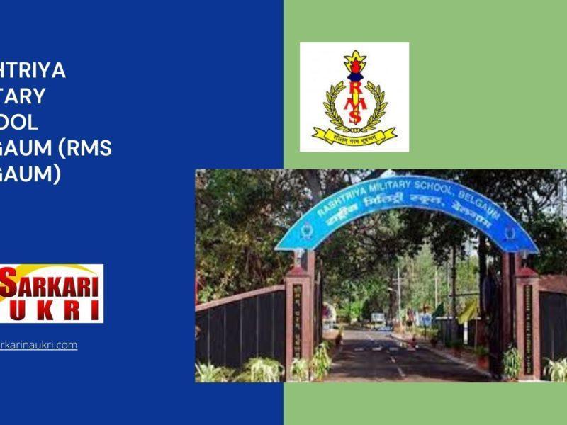 Rashtriya Military School Belgaum (RMS Belgaum) Recruitment