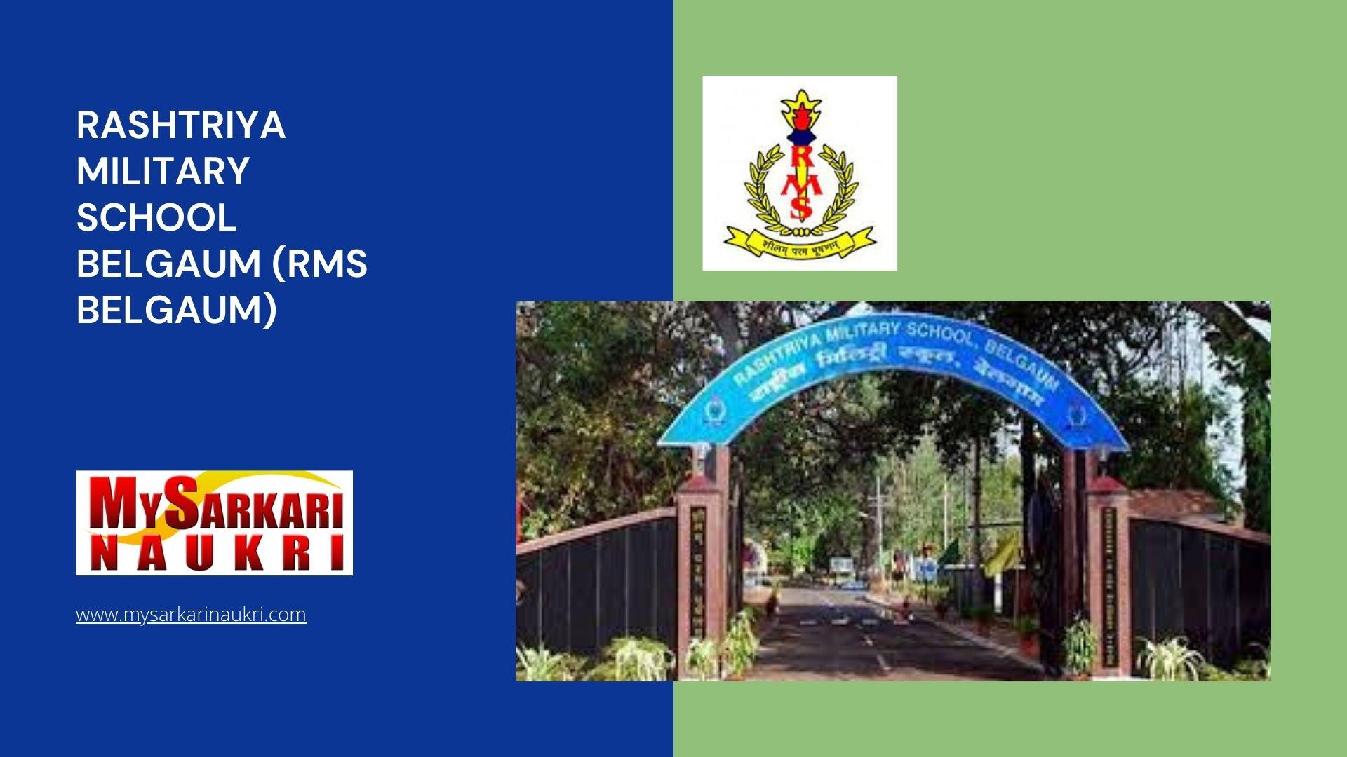 Rashtriya Military School Belgaum (RMS Belgaum) Recruitment