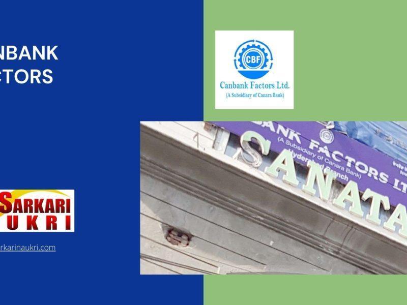 Canbank Factors Ltd Recruitment