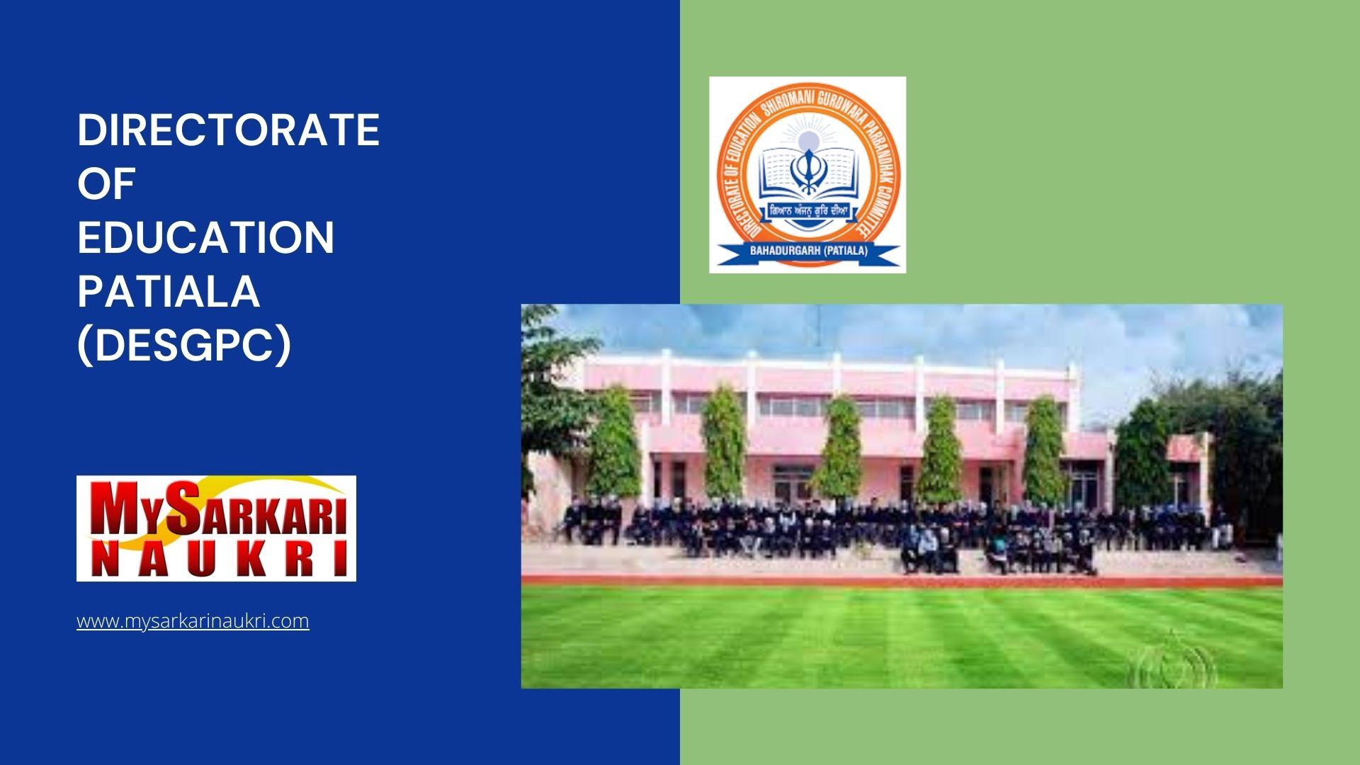 Directorate of Education Patiala (DESGPC) Recruitment