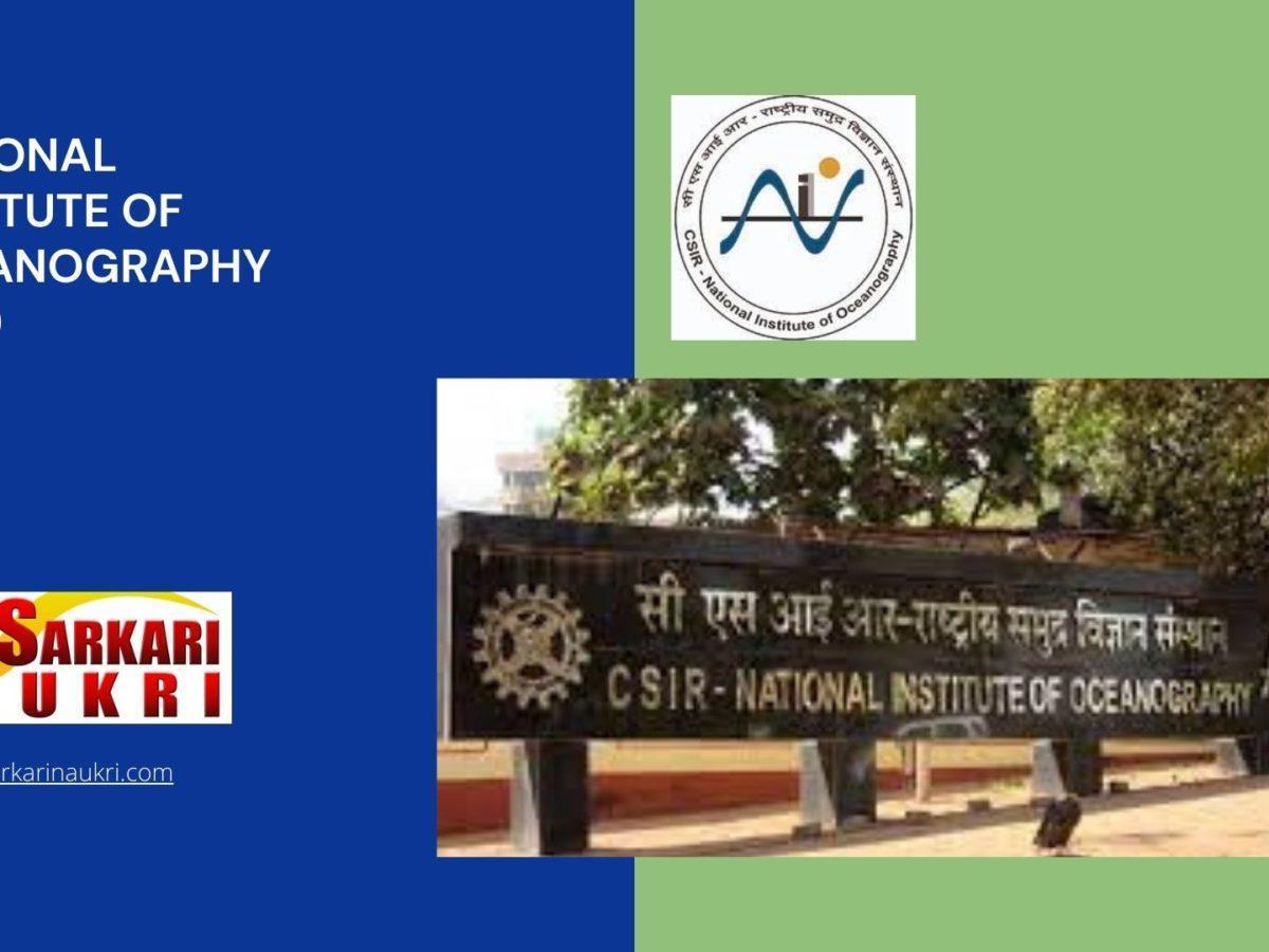 National Institute Of Oceanography (NIO) Recruitment