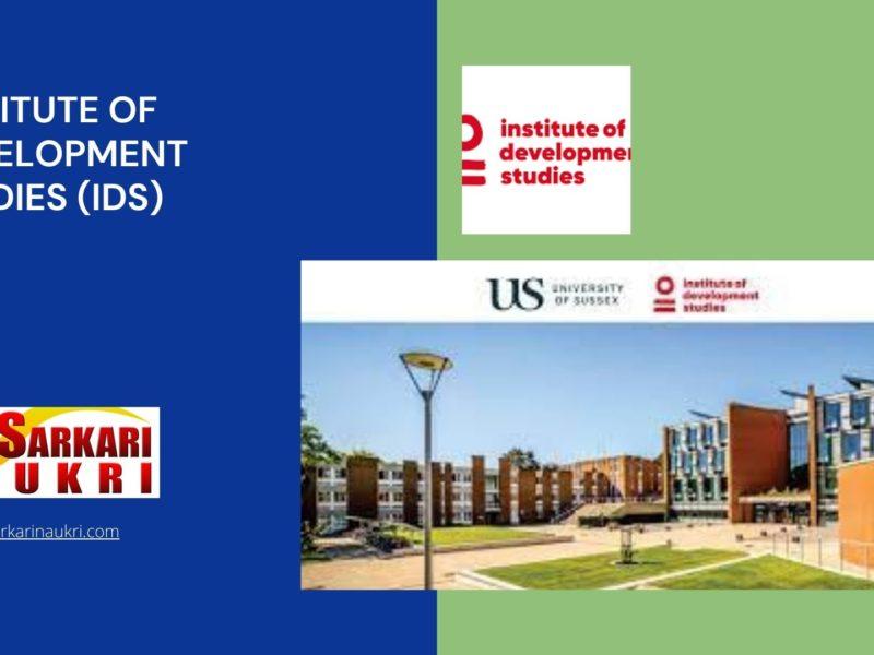 Institute of Development Studies (IDS) Recruitment