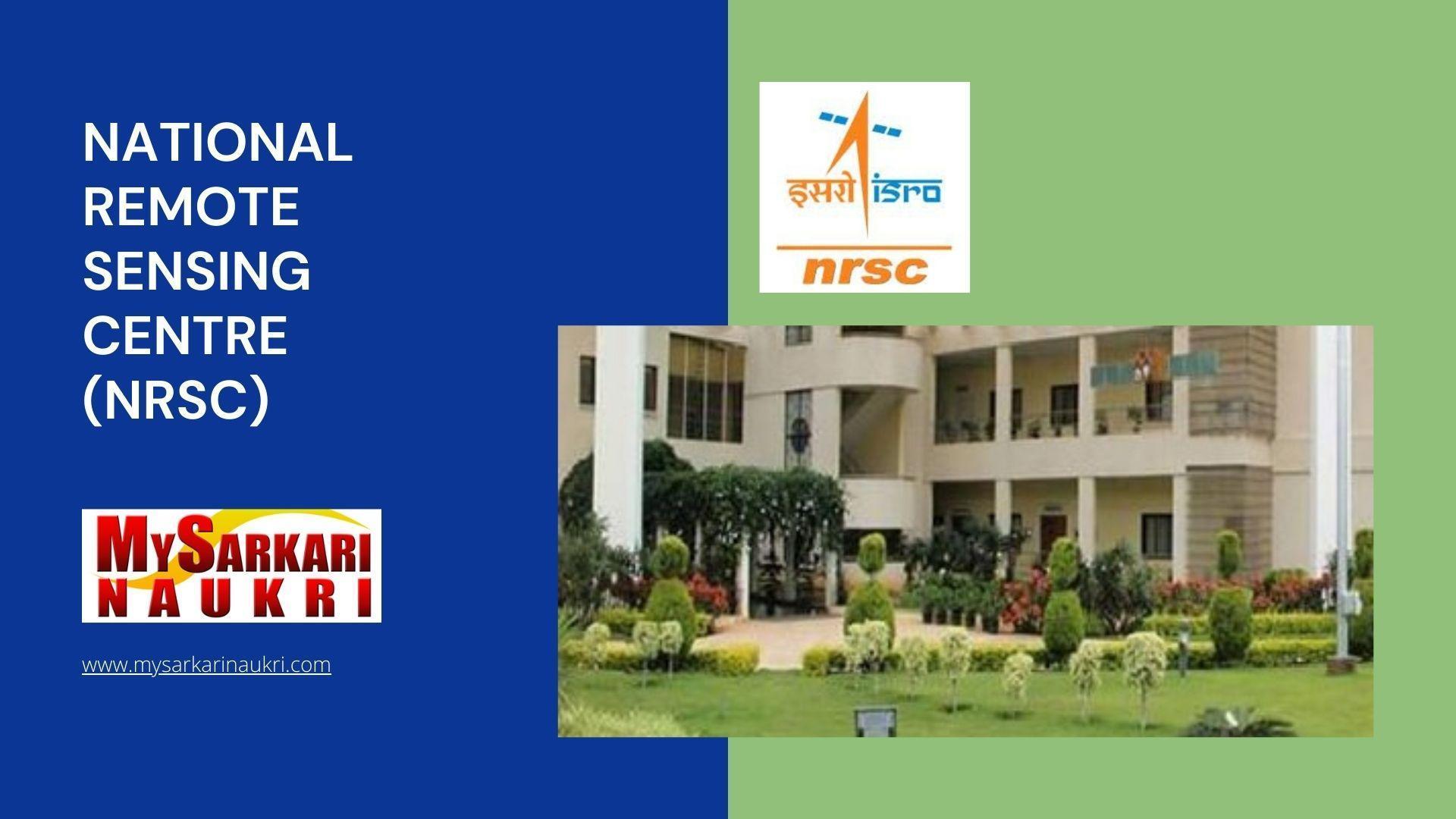 National Remote Sensing Centre (NRSC) Recruitment