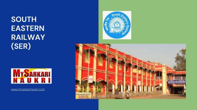 South Eastern Railway (SER) Recruitment