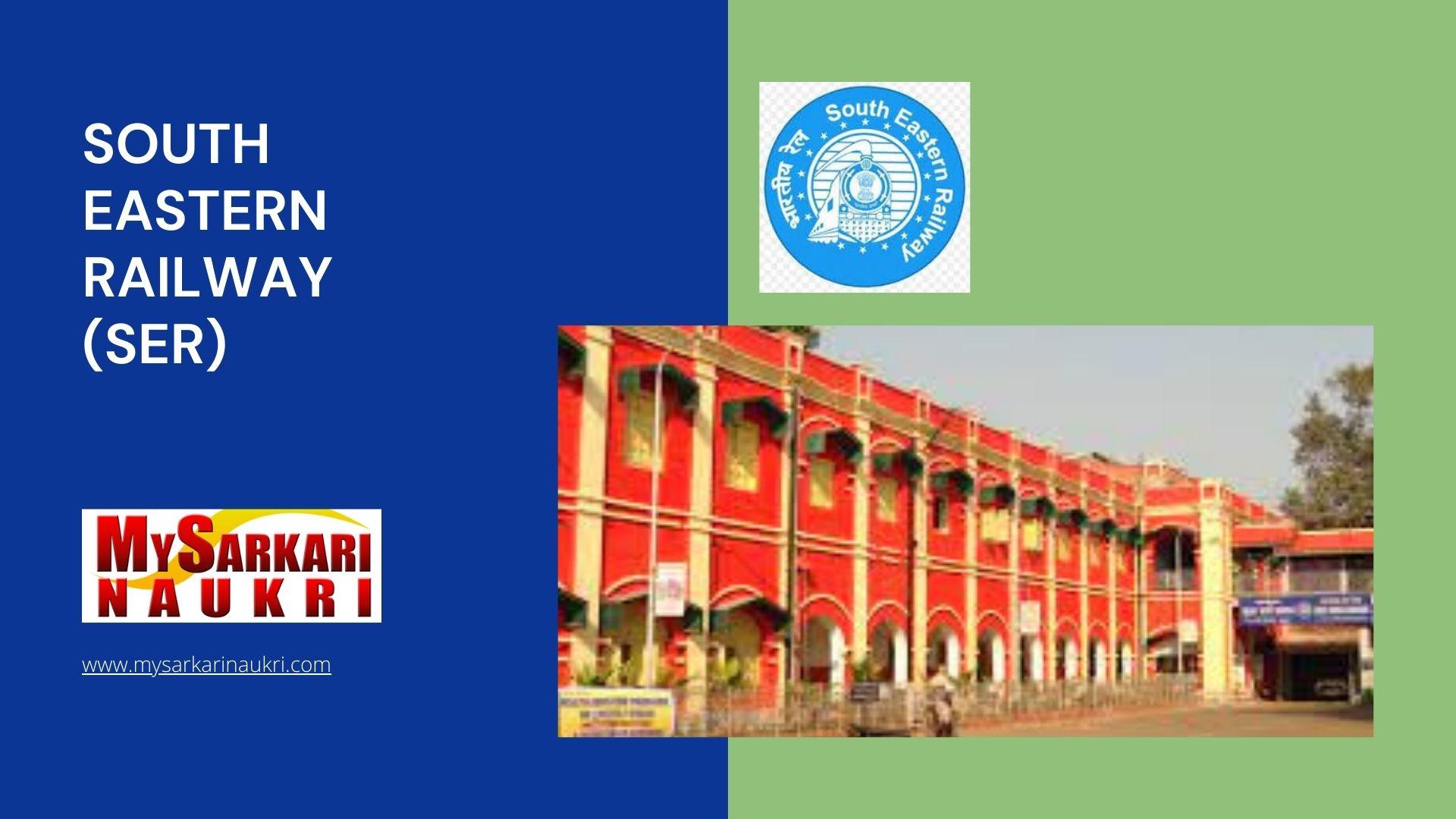 South Eastern Railway (SER) Recruitment