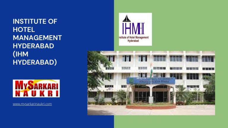 Institute of Hotel Management Hyderabad (IHM Hyderabad) Recruitment