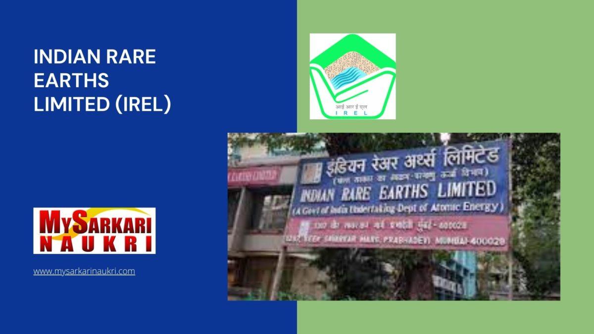 Indian Rare Earths Limited (IREL) Recruitment