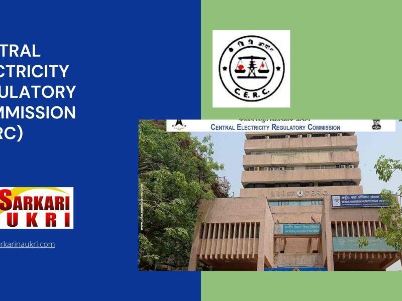 Central Electricity Regulatory Commission (CERC) Recruitment