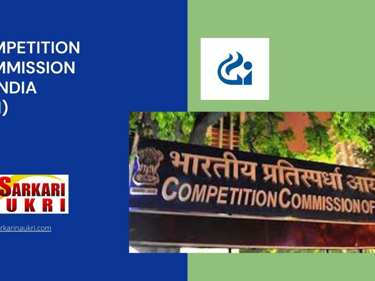 Competition Commission Of India (CCI) Recruitment