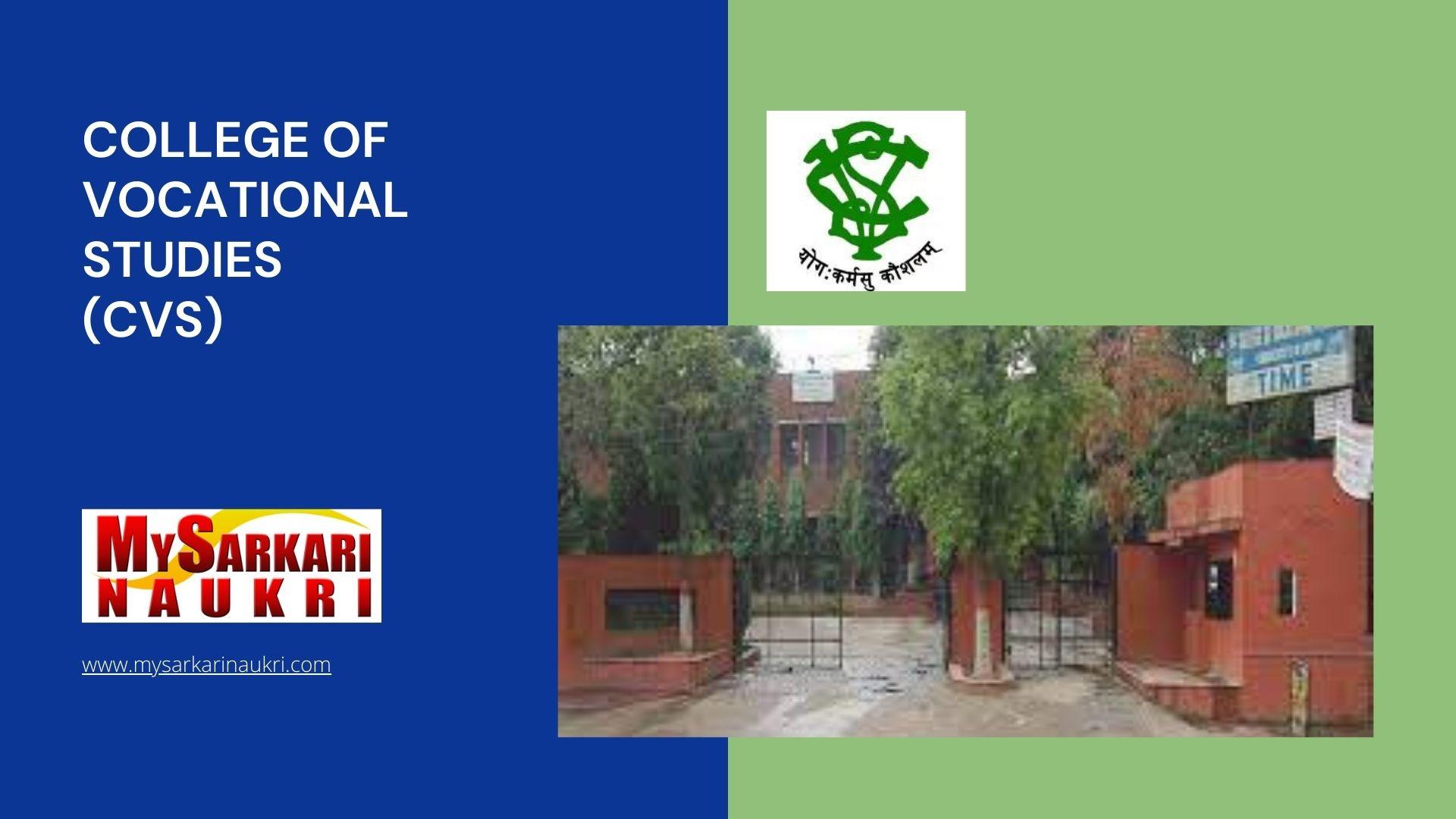 College of Vocational Studies (CVS) Recruitment