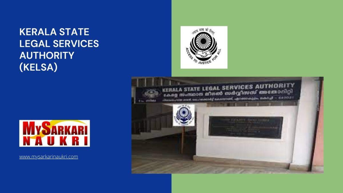Kerala State Legal Services Authority (KELSA) Recruitment