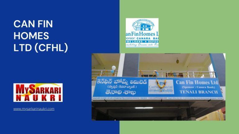 Can Fin Homes Ltd (CFHL) Recruitment