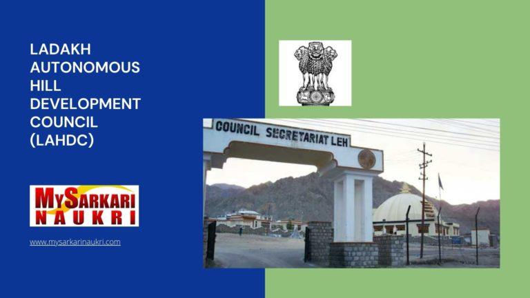 Ladakh Autonomous Hill Development Council (LAHDC) Recruitment