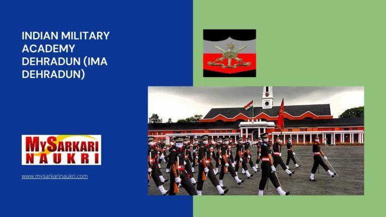 Indian Military Academy Dehradun (IMA Dehradun) Recruitment