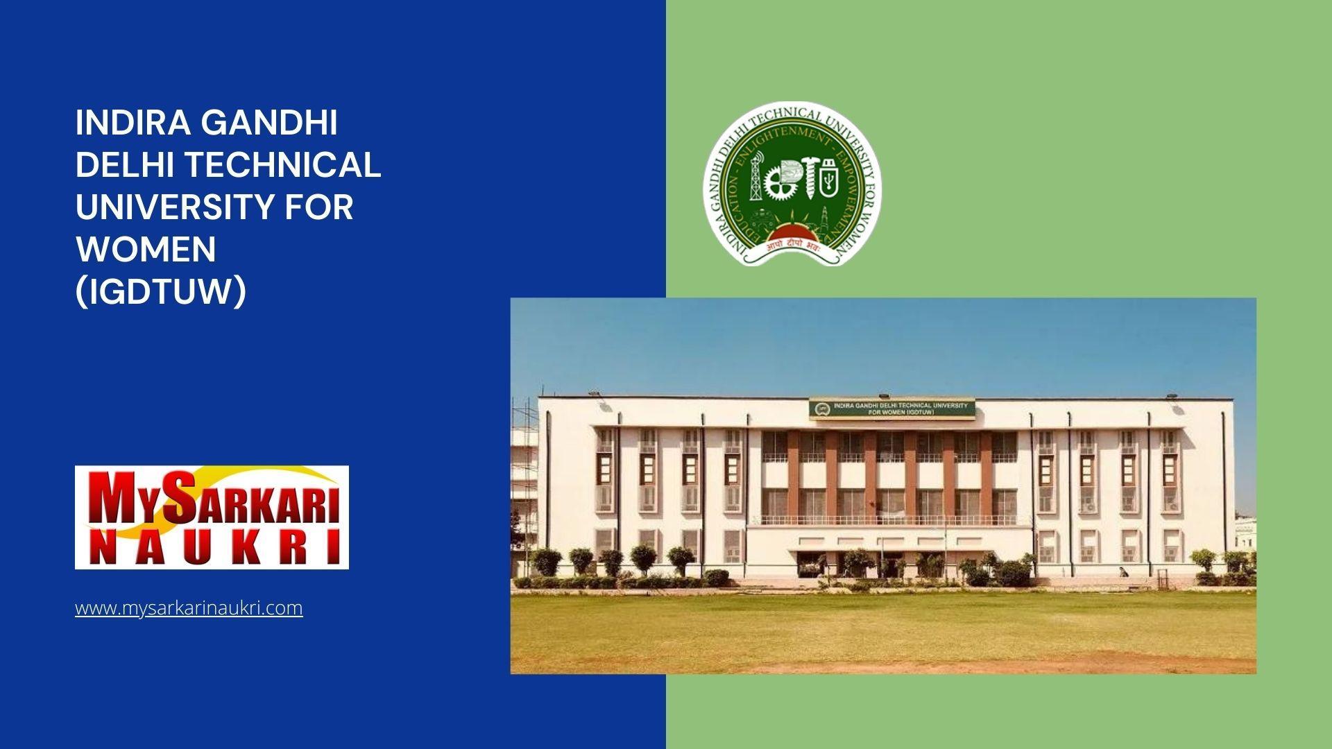 Indira Gandhi Delhi Technical University for Women (IGDTUW) Recruitment
