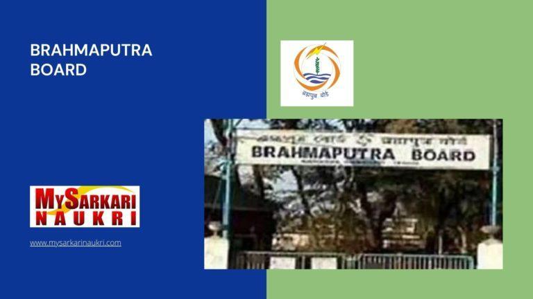 Brahmaputra Board Recruitment