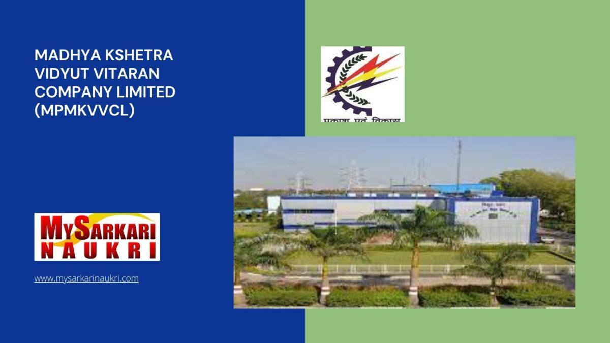Madhya Kshetra Vidyut Vitaran Company Limited (MPMKVVCL) Recruitment