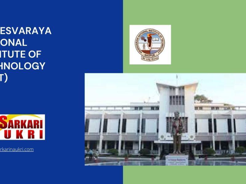 Visvesvaraya National Institute Of Technology (VNIT) Recruitment