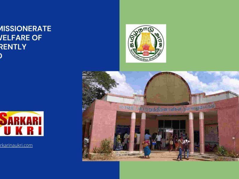 ommissionerate For Welfare Of Differently Abled Recruitment