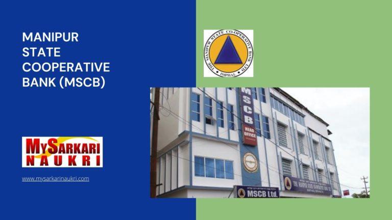Manipur State Cooperative Bank (MSCB) Recruitment