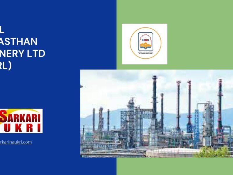 HPCL Rajasthan Refinery Ltd (HRRL) Recruitment