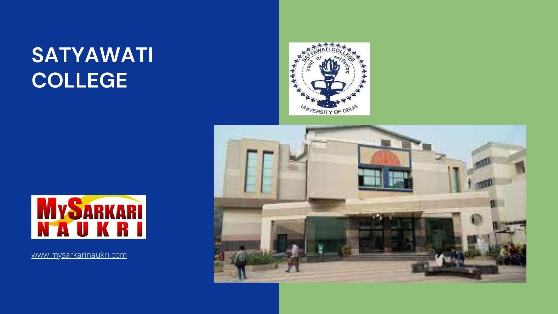 Satyawati College Recruitment