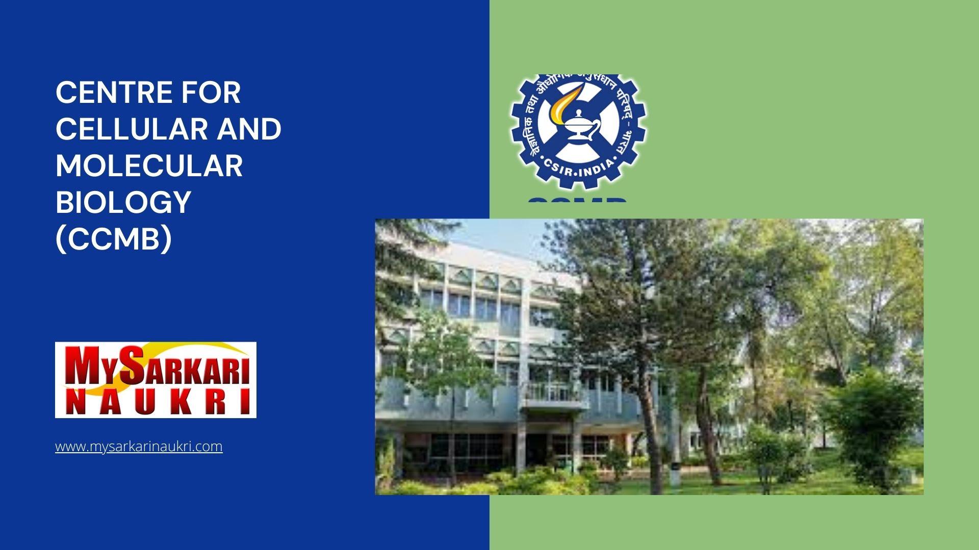 Centre for Cellular and Molecular Biology (CCMB) Recruitment